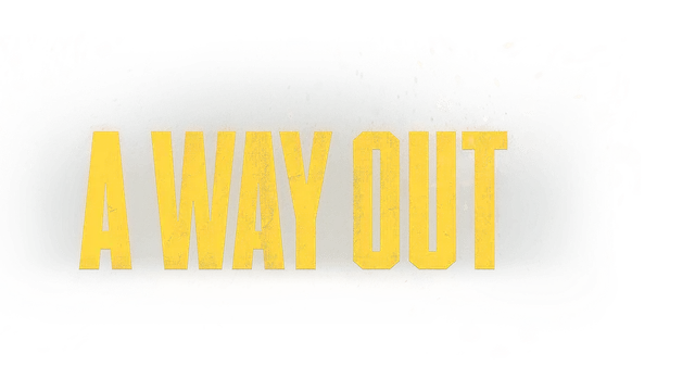 A WAY OUT