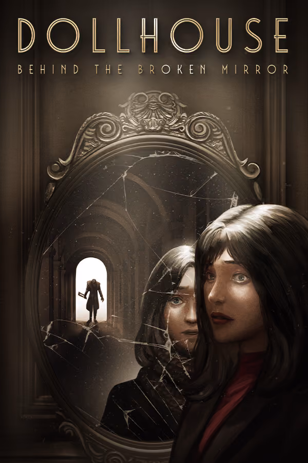 Cover von DOLLHOUSE BEHIND THE BROKEN MIRROR