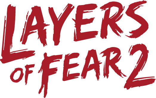 LAYERS OF FEAR 2